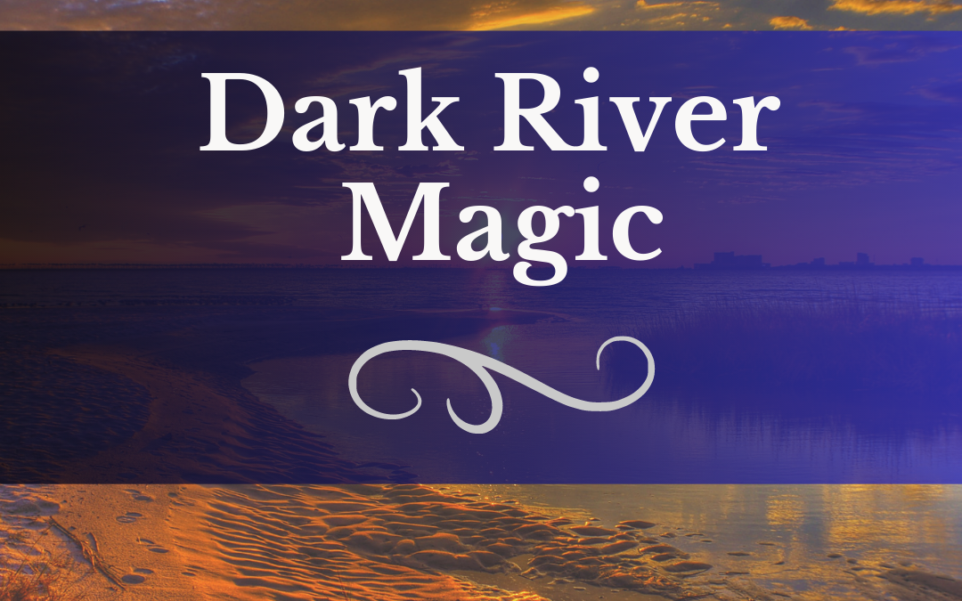 River Magic:  Book 2 in the Hidden Gem Series